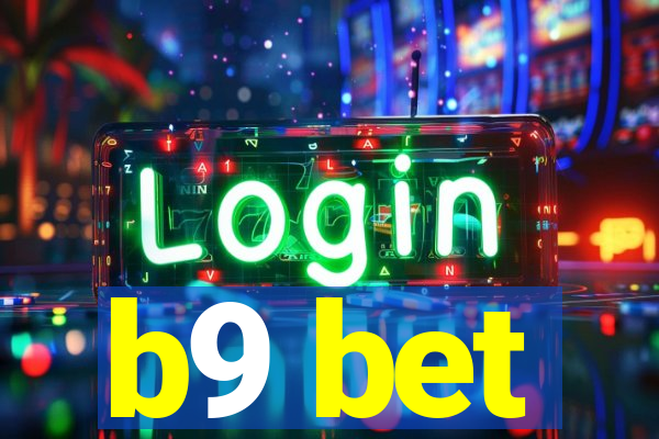 b9 bet